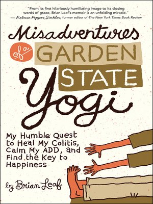 cover image of Misadventures of a Garden State Yogi